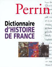 Dictionnaire d'histoire de France Perrin /