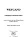 Weygand : témoignages & documents inédits /