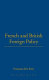 French and British foreign policies in transition : the challenge of adjustment /