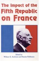 The Impact of the Fifth Republic on France /