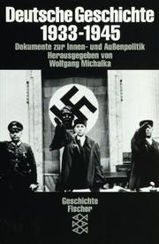 Deutsche Geschichte 1933-1945 : Dokumente zur Innen- und Aussenpolitik /