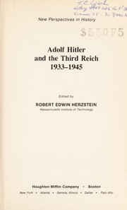 Adolf Hitler and the Third Reich, 1933-1945.