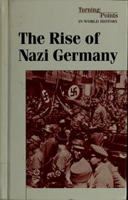 The rise of Nazi Germany /