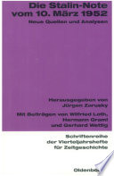 Die Stalin-Note vom 10. März 1952 : Neue Quellen und Analysen /