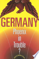 Germany--phoenix in trouble? /