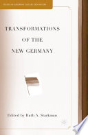 Transformations of the New Germany /