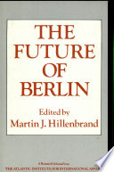 The Future of Berlin /