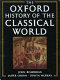 The Oxford history of the classical world /
