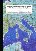 Mediterranean heritage in transit : (mis-) representations via English /
