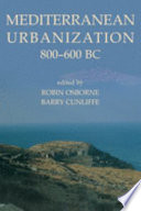 Mediterranean urbanization, 800-600 BC /