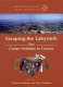Escaping the labyrinth : the Cretan neolithic in context /