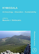 Kymissala : archaeology, education, sustainability /