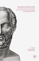 Thucydides and political order : concepts of order and the History of the Peloponnesian War /