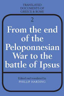 From the end of the Peloponnesian War to the battle of Ipsus /