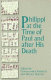 Philippi at the time of Paul and after his death /