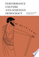 Performance culture and Athenian democracy /