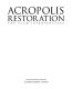 Acropolis restoration : the CCAM interventions /