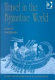 Travel in the Byzantine world : papers from the thirty-fourth Spring Symposium of Byzantine Studies, Birmingham, April 2000 /