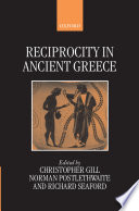 Reciprocity in ancient Greece /