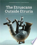 The Etruscans outside Etruria /