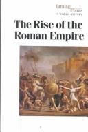 The rise of the Roman Empire /