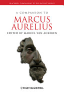 A companion to Marcus Aurelius /