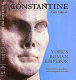 Constantine the Great : York's Roman emperor /