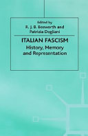 Italian fascism : history, memory, and representation /