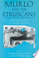 Murlo and the Etruscans : art and society in Ancient Etruria /