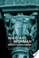 Warfare in the Norman Mediterranean /