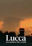 Lucca encounters the world /