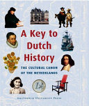 A Key to Dutch History /