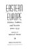 Eastern Europe : politics, culture, and society since 1939 /