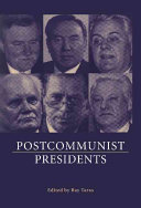 Postcommunist presidents /