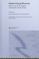 Modernizing Muscovy : reform and social change in seventeenth-century Russia /