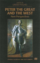 Peter the Great and the West : new perspectives /