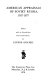 American appraisals of Soviet Russia, 1917-1977 /