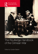 The Routledge handbook of the Crimean War /