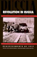 Revolution in Russia : reassessments of 1917 /