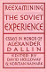 Reexamining the Soviet experience : essays in honor of Alexander Dallin /
