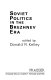 Soviet politics in the Brezhnev era /