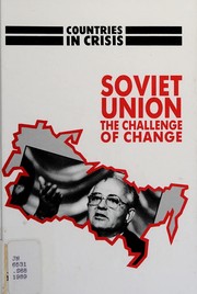 Soviet Union : the challenge of change /