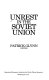 Unrest in the Soviet Union /