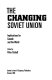 The Changing Soviet Union : implications for Canada and the world /