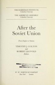 After the Soviet Union : from empire to nations /
