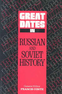 Great dates in Russian and Soviet history /