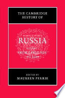 The Cambridge history of Russia /