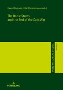 The Baltic States and the end of the Cold War /