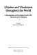 Ukraine and Ukrainians throughout the world : a demographic and sociological guide to the homeland and its diaspora /