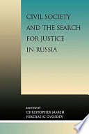 Civil society and the search for justice in Russia /